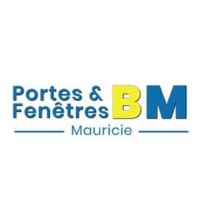 Portes et Fenêtres BM Mauricie