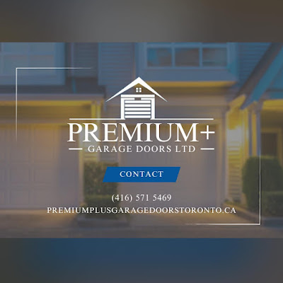 PREMIUM PLUS Garage Doors Ltd - Oakville