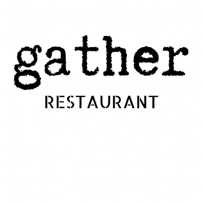 Gather