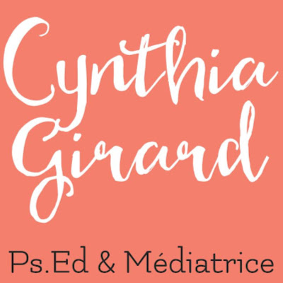 Cynthia Girard, Psychoéducatrice & Médiatrice familiale