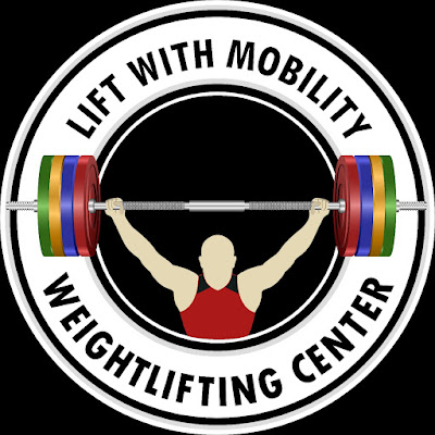 Lift With Mobility Weightlifting Center