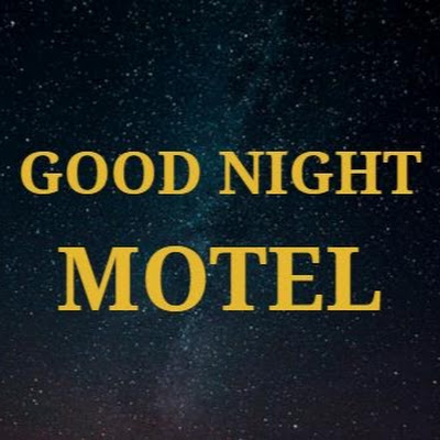 Good Night Motel