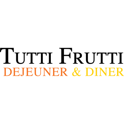 Tutti Frutti déjeuner et diner