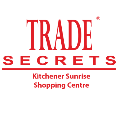 Trade Secrets | Kitchener Sunrise Shopping Centre