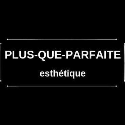 Plus-Que-Parfaite Esthétique