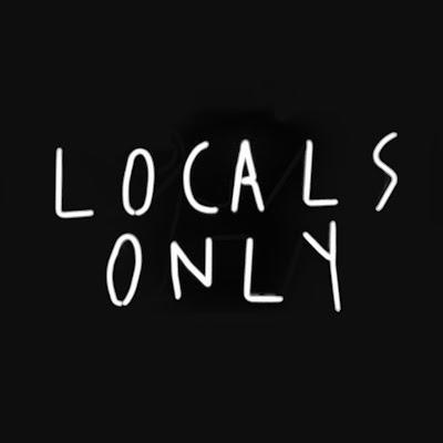 Locals Only