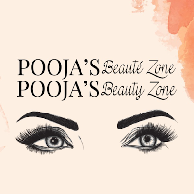 Pooja's Beauté Zone | Pooja's Beauty Zone