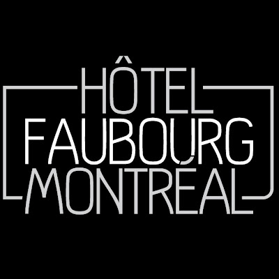 Hôtel Faubourg Montréal