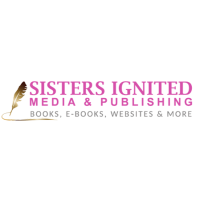 Sisters Ignited Media and Publishing Inc