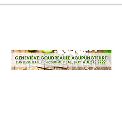 Acupuncture Geneviève Goudreault - Chicoutimi